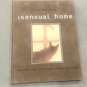 The Sensual Home by Ilse Crawford